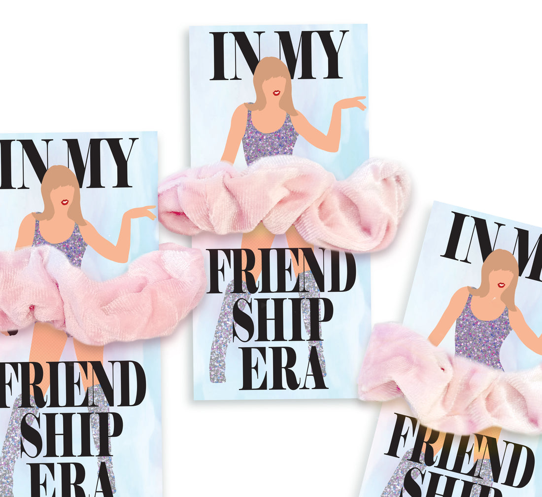 Scrunchies – In My Friendship Era