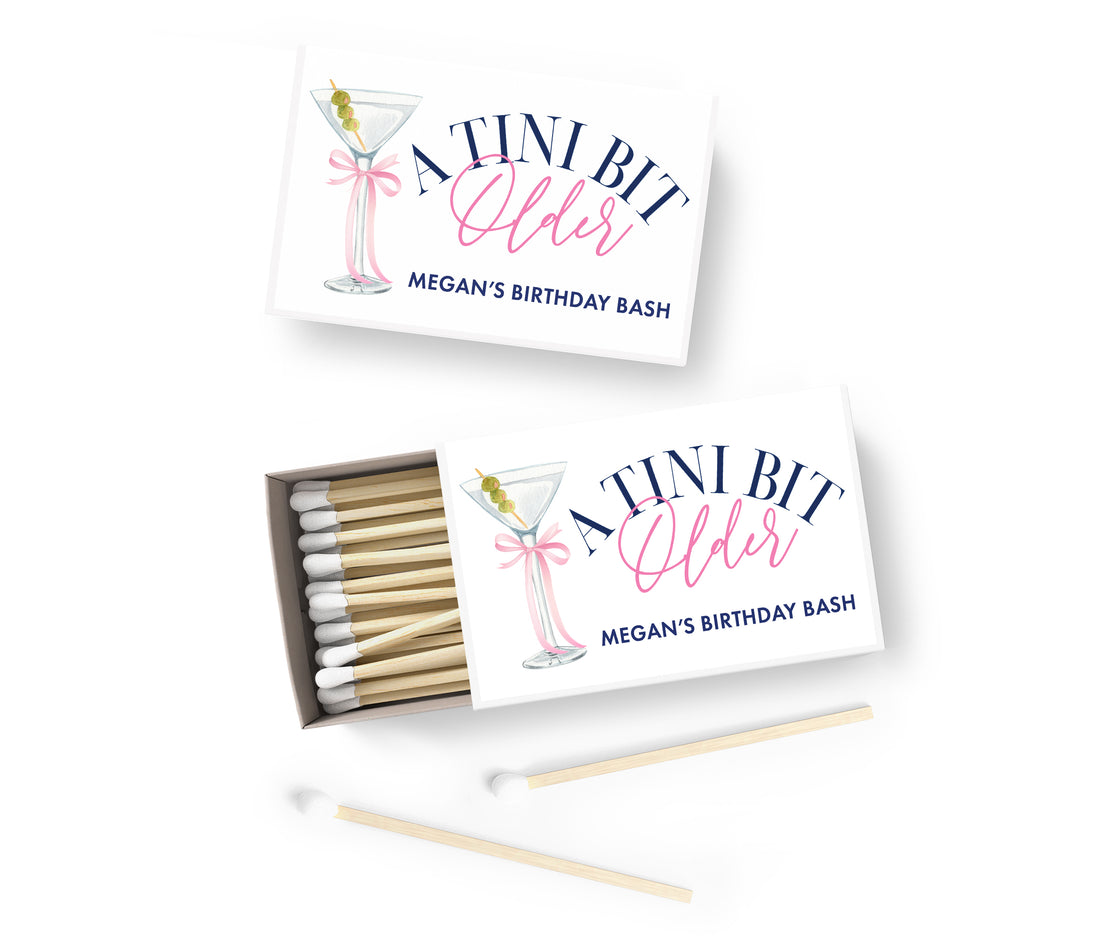 Matches – A Tini Bit Older