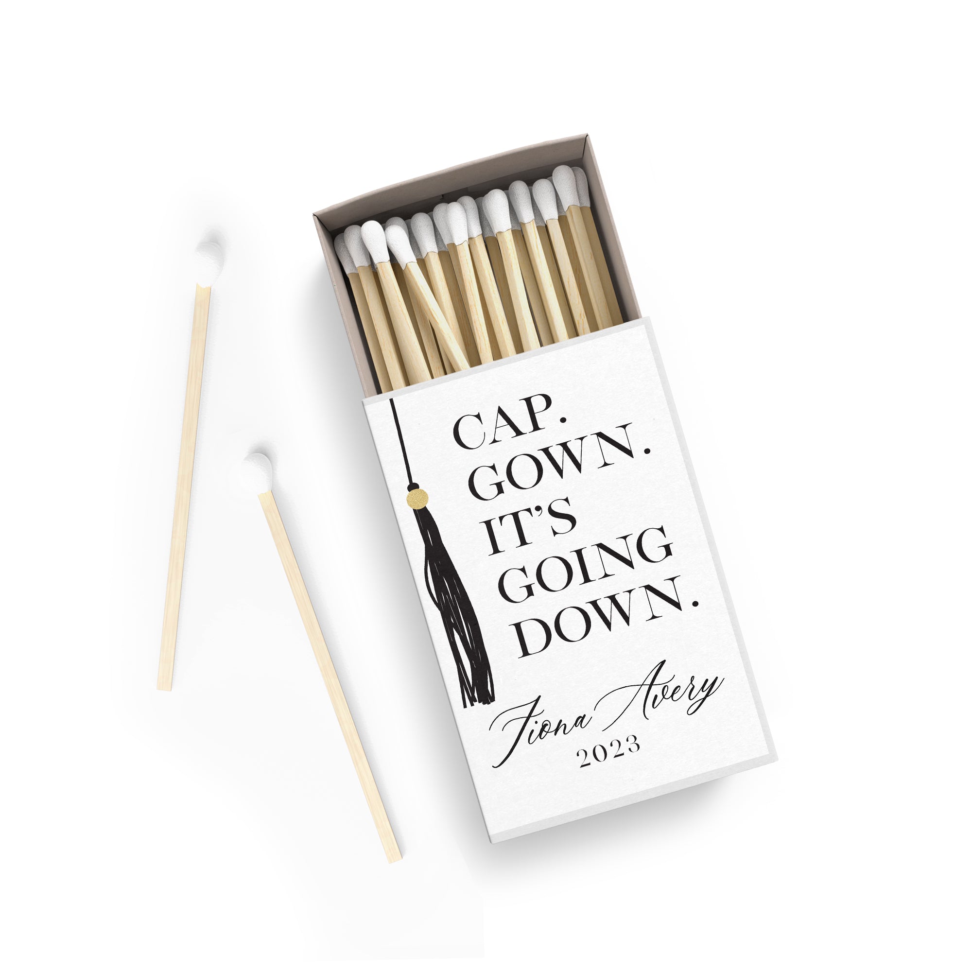 Matches – Graduation