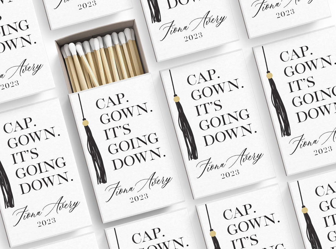 Matches – Graduation