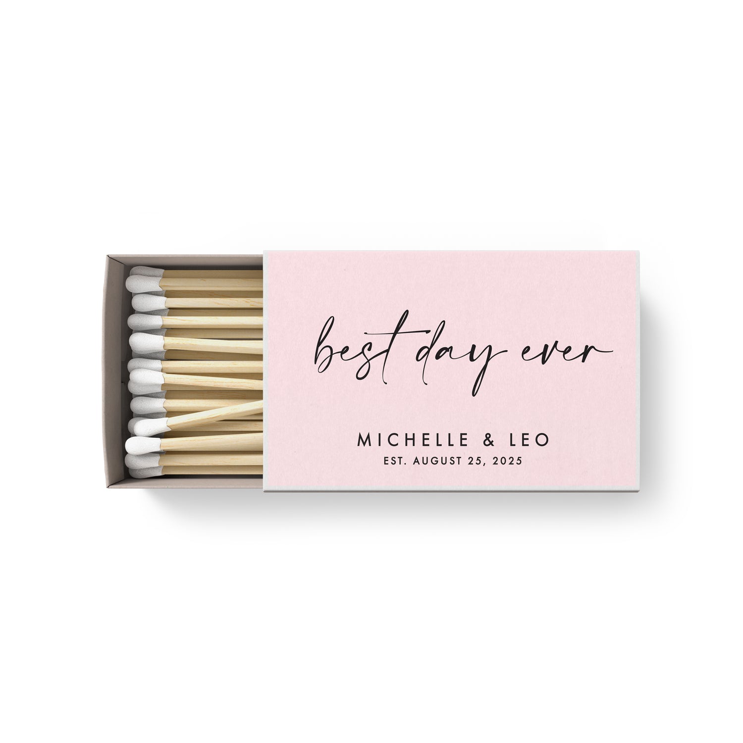 Matches – Best Day Ever