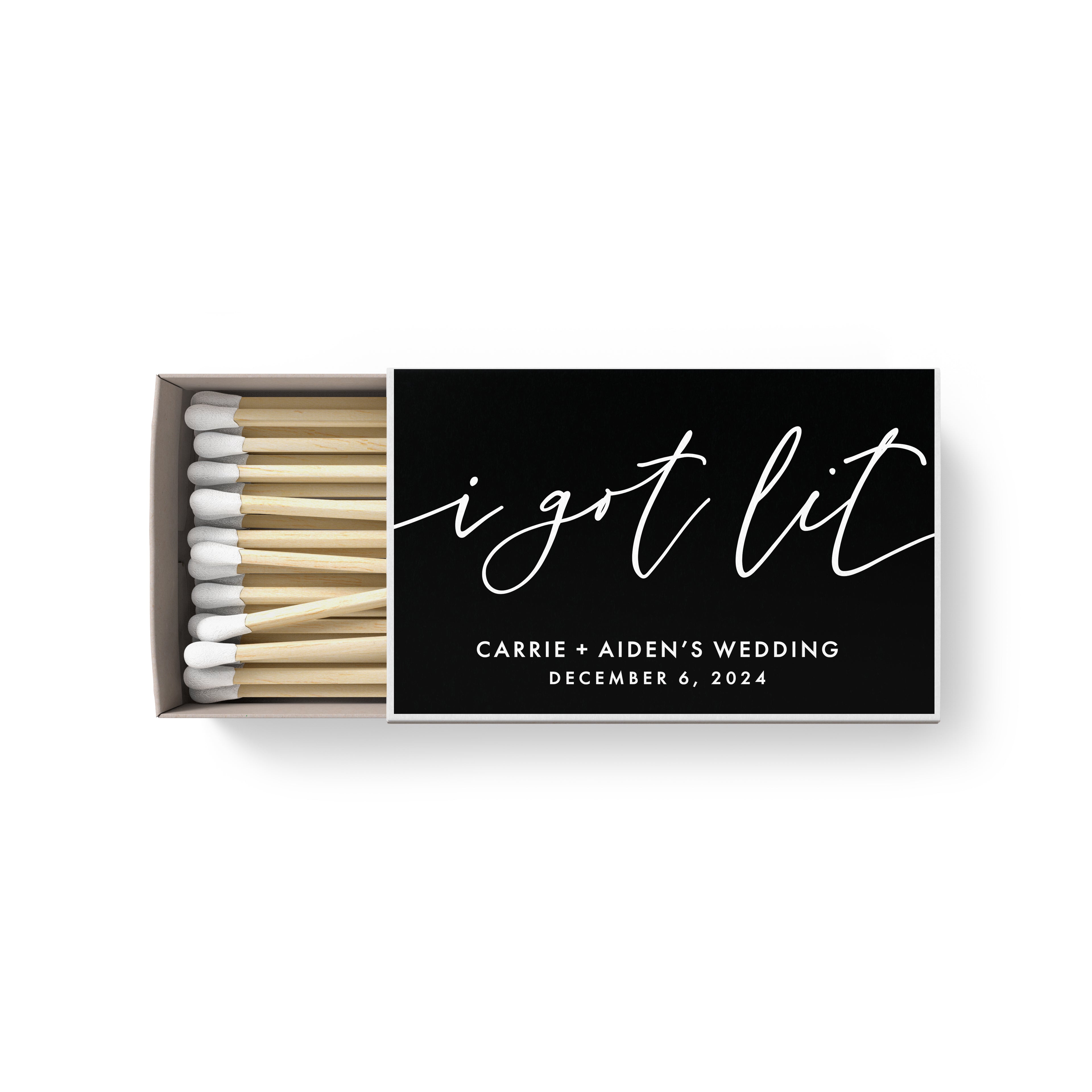 Matches – I Got Lit