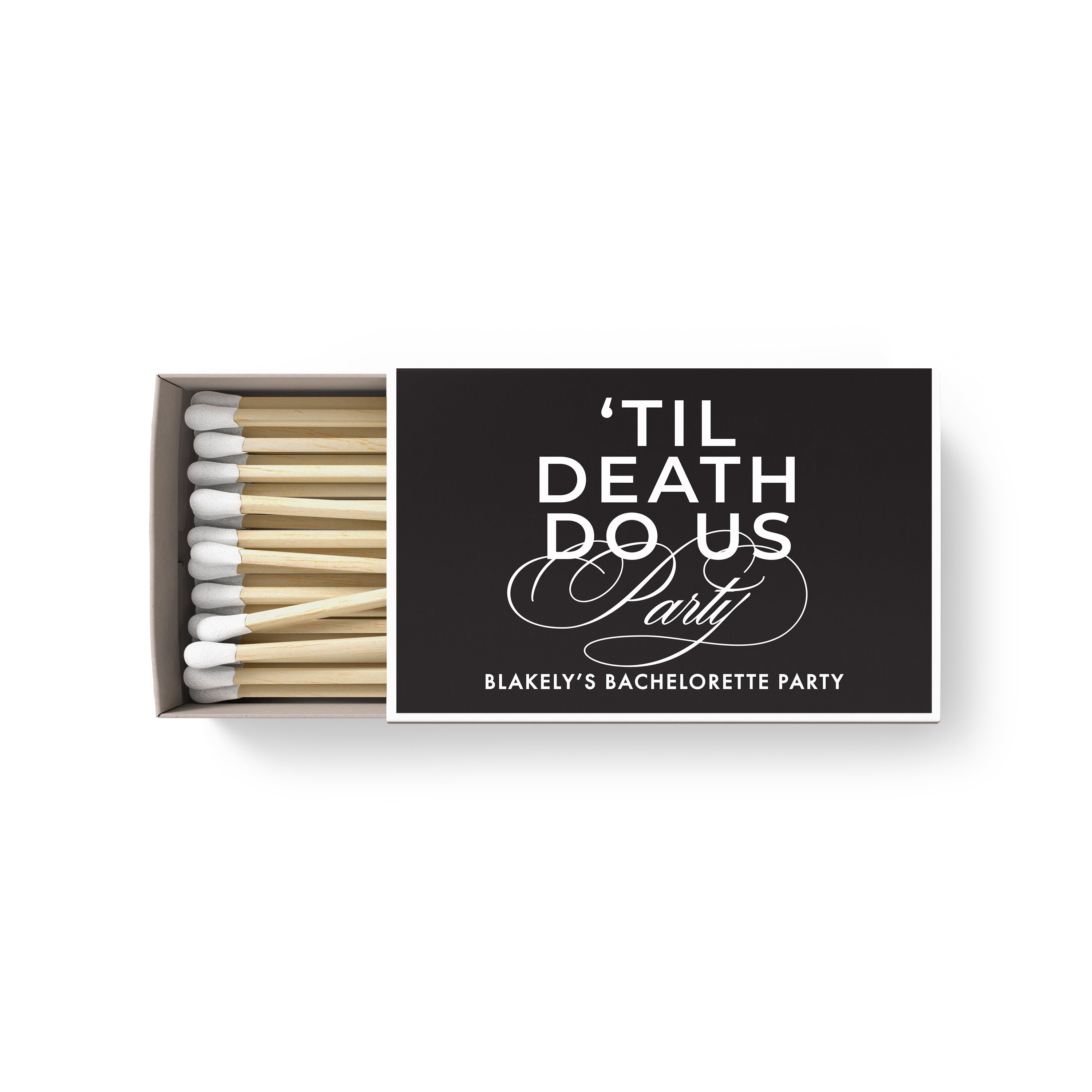 Matches – Till Death Do Us Party Style 2