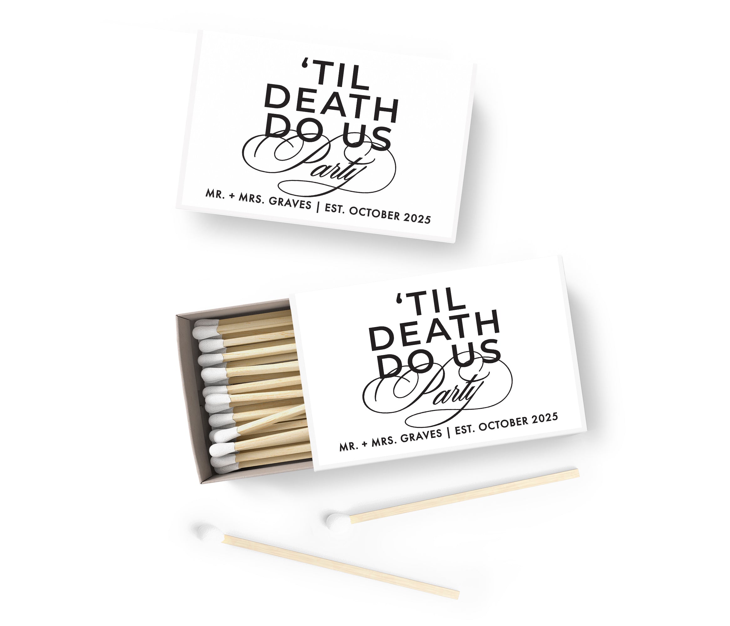 Matches – Till Death Do Us Party Style 2