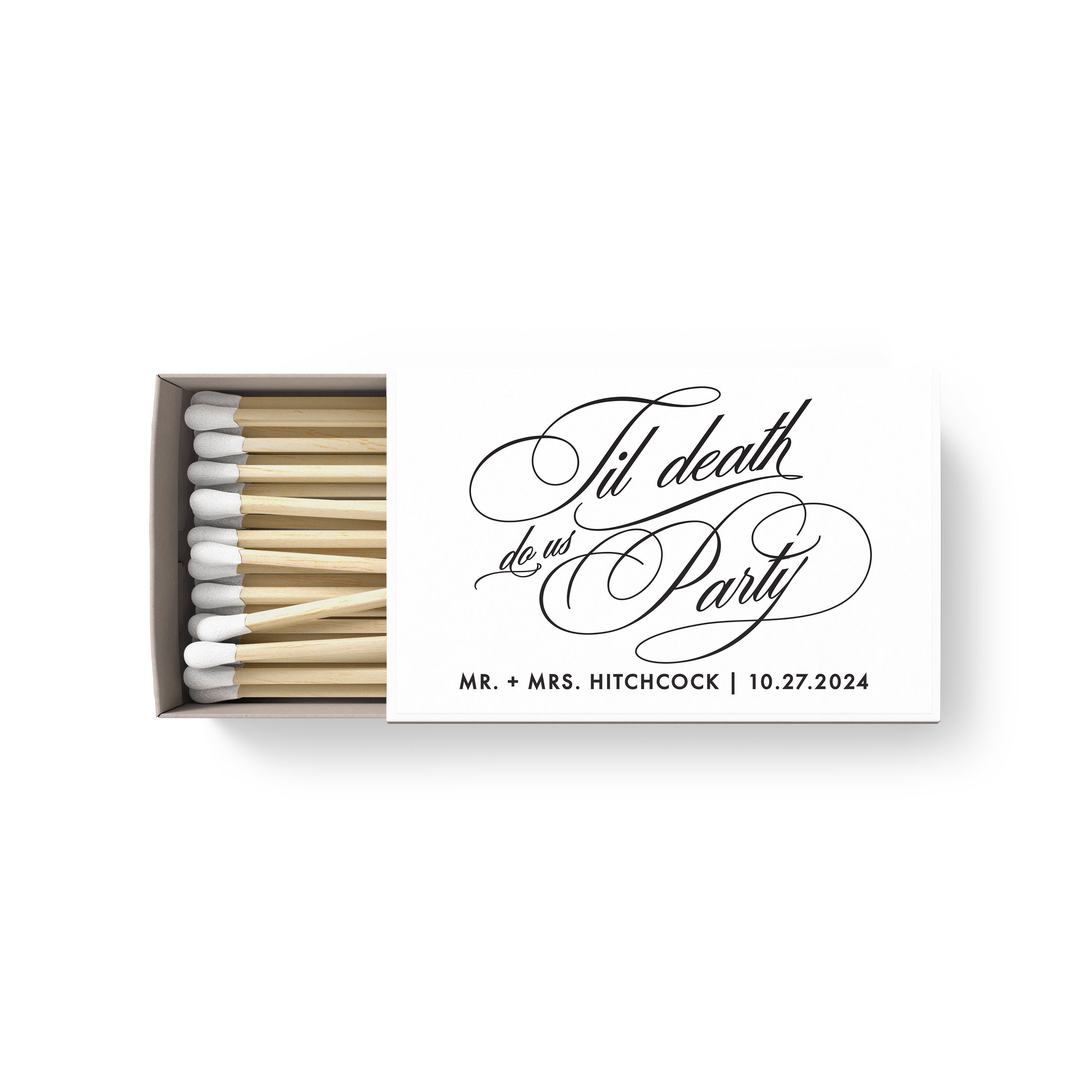Matches – Till Death Do Us Party Style 1