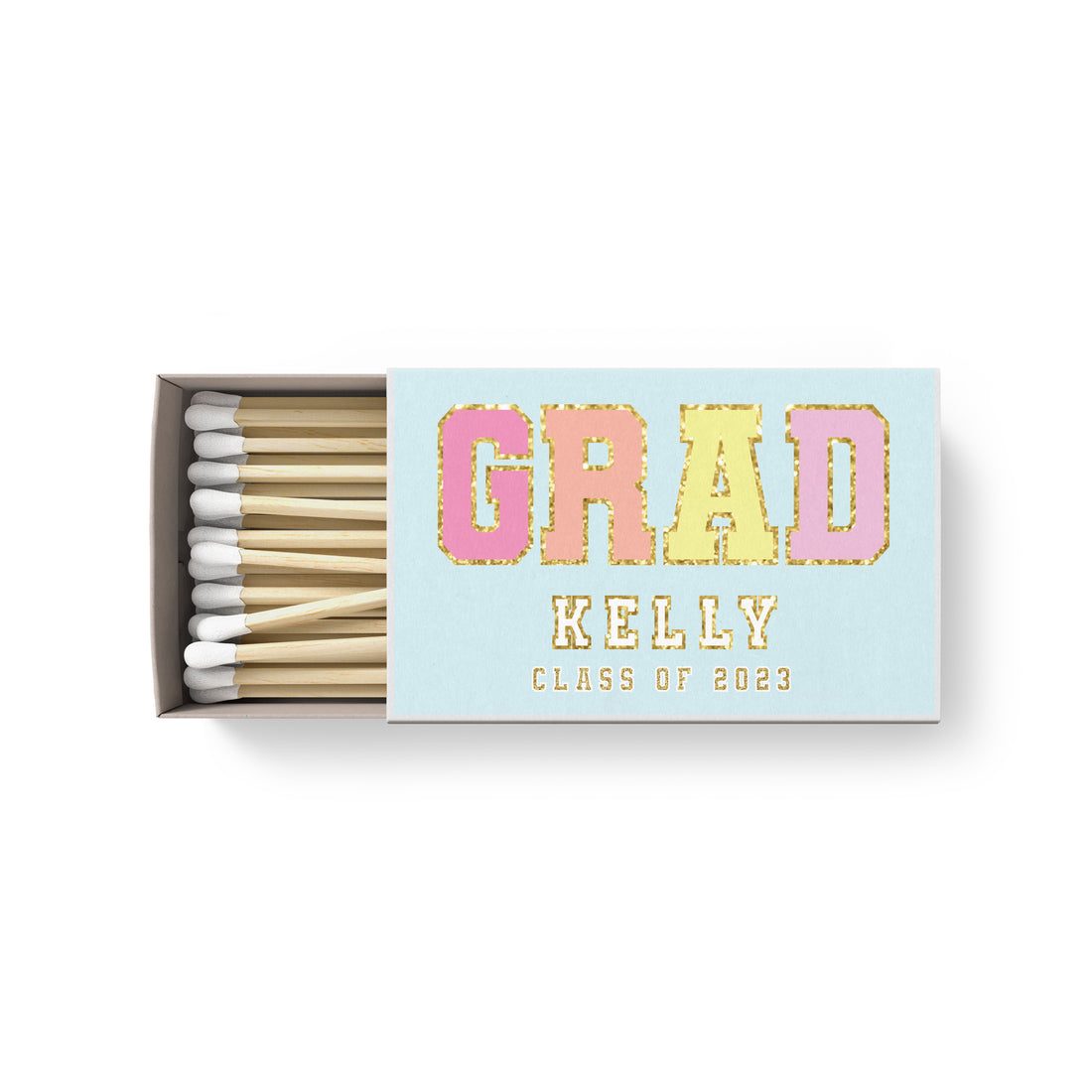 Matches – Graduation