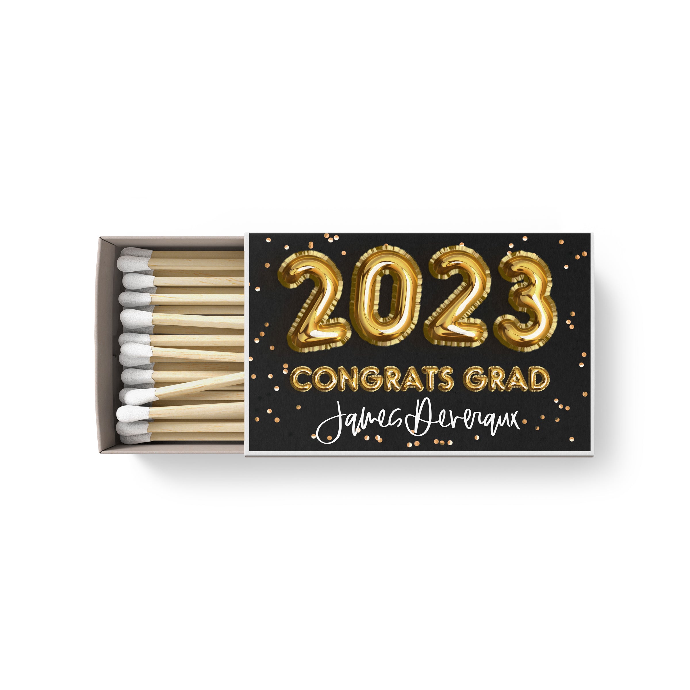 Matches – Graduation