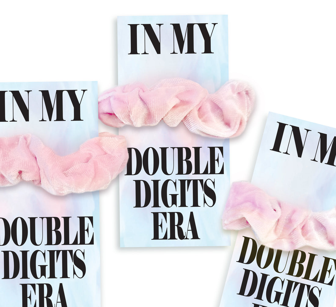 Scrunchies – Double Digits Era