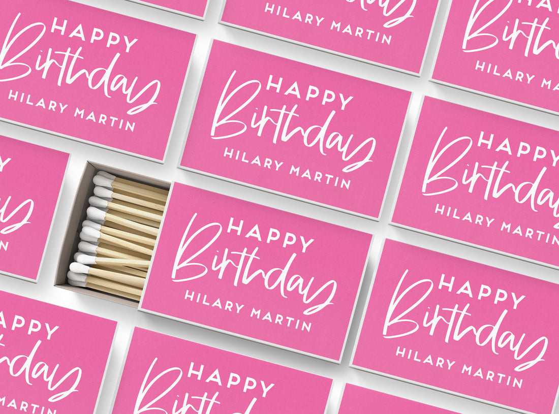 Matches – Happy Birthday