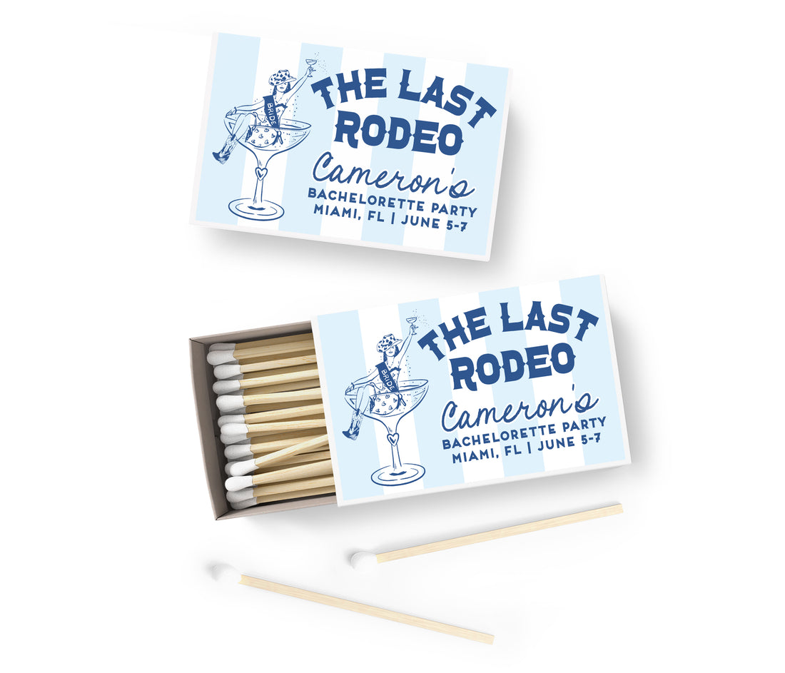 Matches – The Last Rodeo