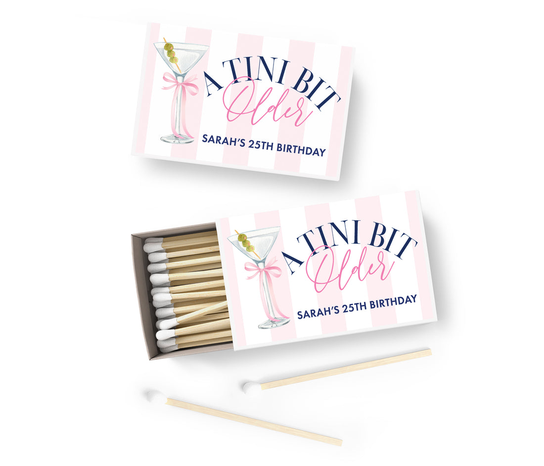 Matches – A Tini Bit Older