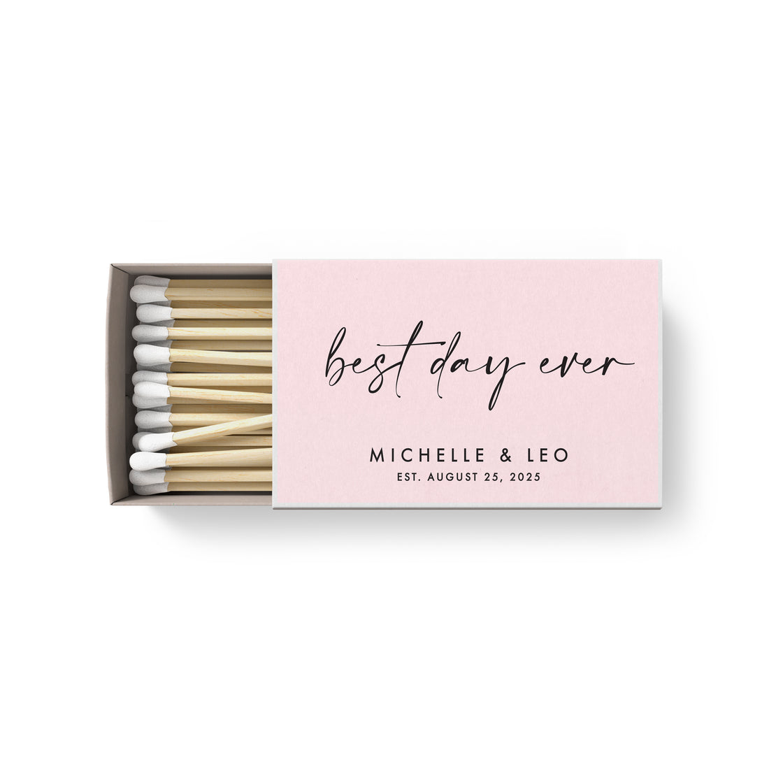 Matches – Best Day Ever